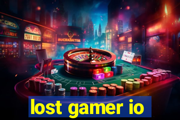 lost gamer io